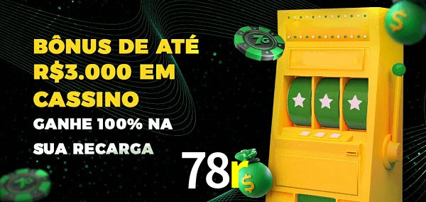 78r melhor bônus de depósito